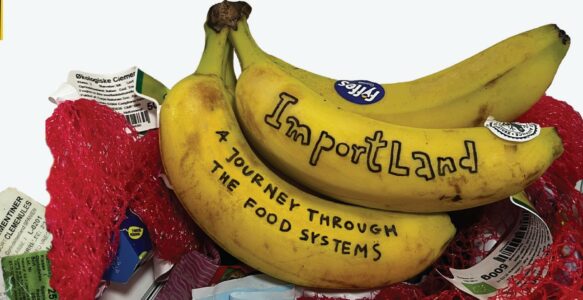 ImportLand – En rejse gennem fødevaresystemerne